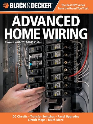 cover image of Black & Decker Advanced Home Wiring